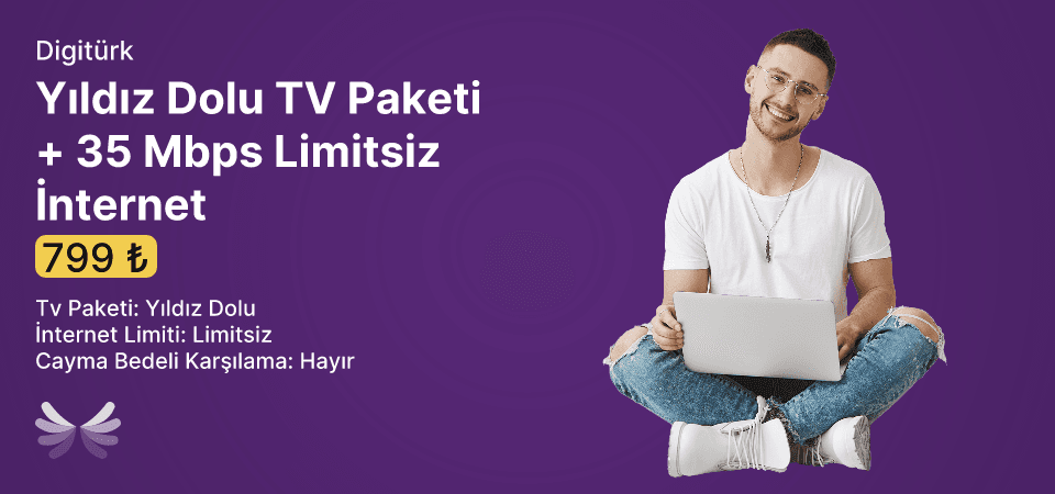Yıldız Dolu TV Paketi + 35 Mbps Limitsiz İnternet