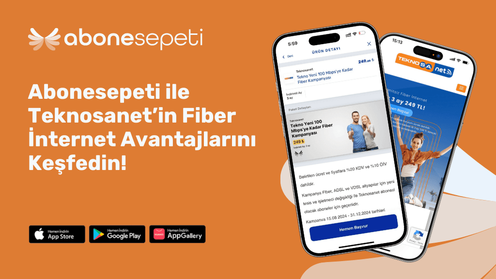 Abonesepeti ile Teknosanet’in Fiber İnternet Avantajlarını Keşfedin!