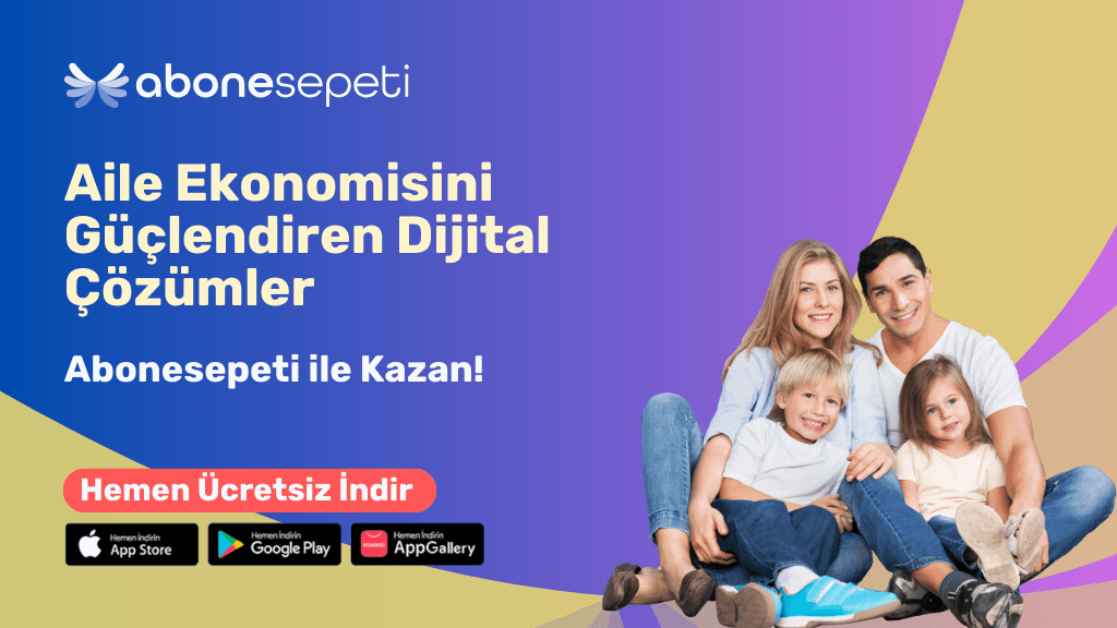 Aile Ekonomisini Güçlendiren Dijital Çözümler