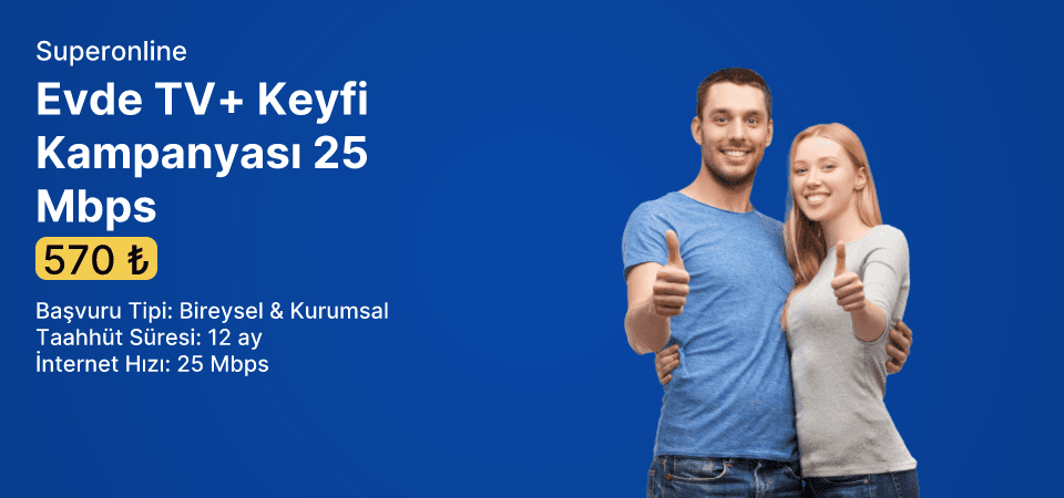Evde TV+ Keyfi Kampanyası 25 Mbps