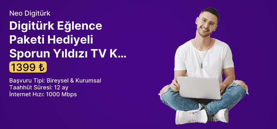 Digitürk Sporun Yıldızı  ve Eğlence paketi hediyeli 1000 Mbps İnternet