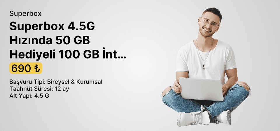Superbox 4.5G Hızında 50 GB Hediyeli 100 GB  İnternet