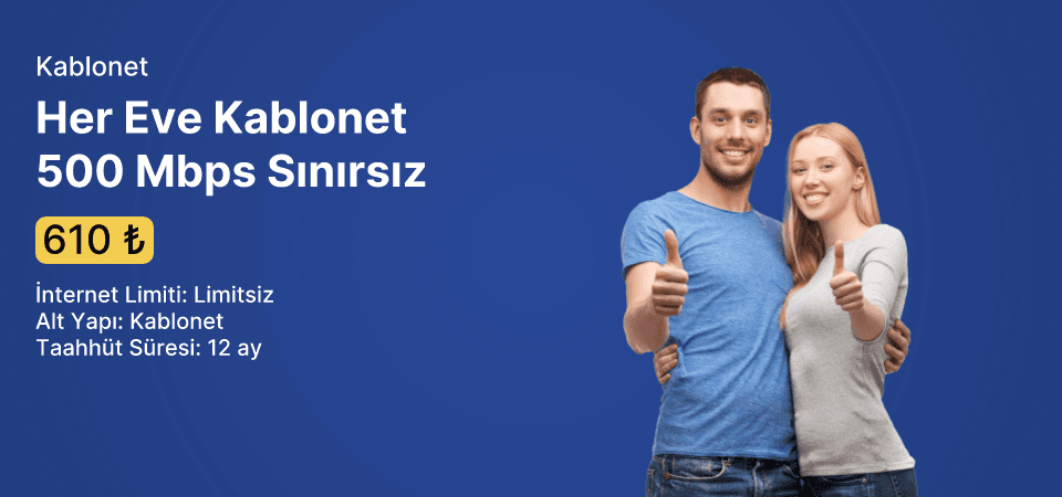 Her Eve Kablonet 500 Mbps Sınırsız