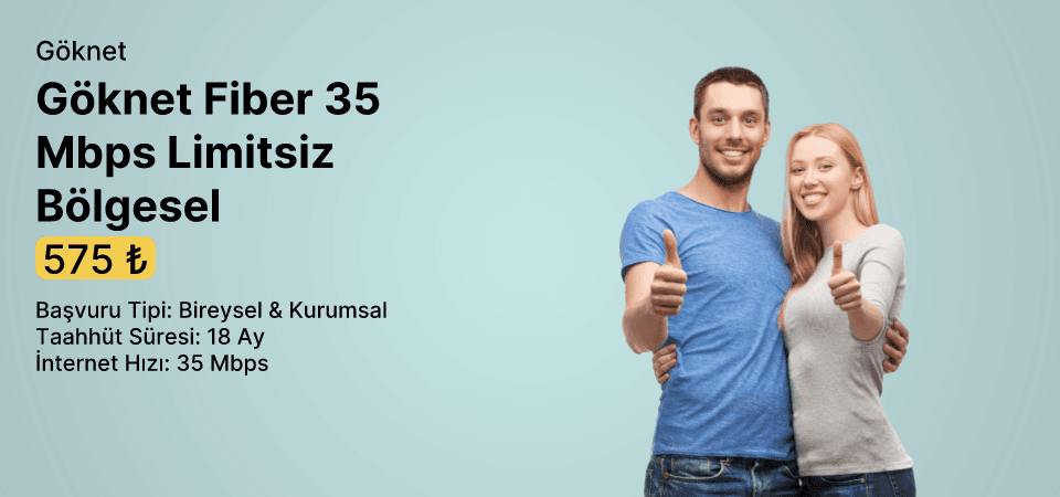 Göknet Fiber 35 Mbps Limitsiz Bölgesel