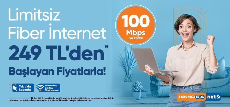 Teknosanet 100 Mbps’ye Kadar Fiber Kampanyası