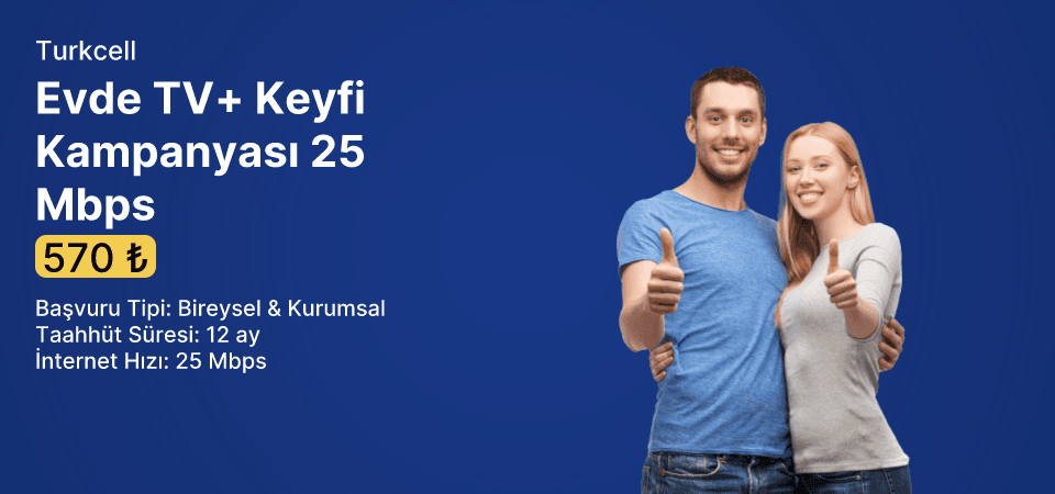 Evde TV+ Keyfi Kampanyası 25 Mbps