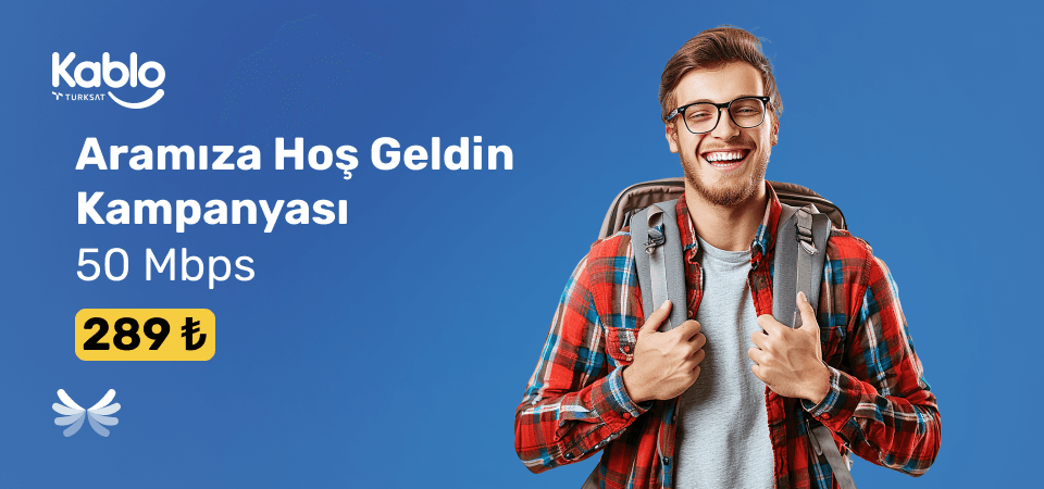 Aramıza Hoş Geldin Kampanyası 50 Mbps Sınırsız