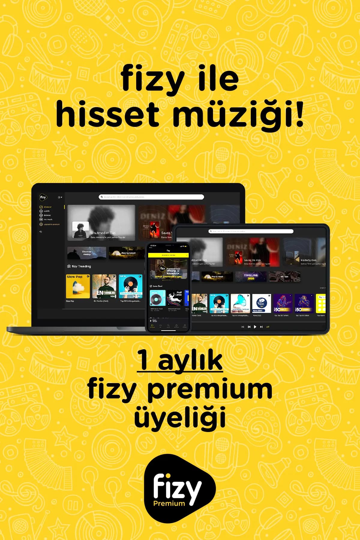 Fizy Premium – 1 Aylık