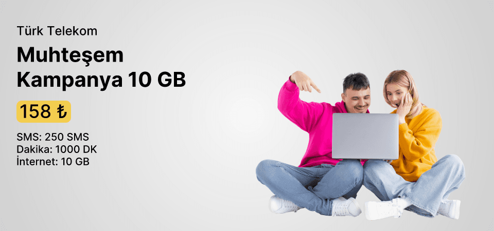 Muhteşem Kampanya 10 GB