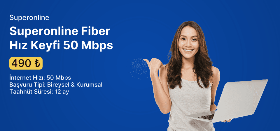 Superonline Fiber Hız Keyfi 50 Mbps 