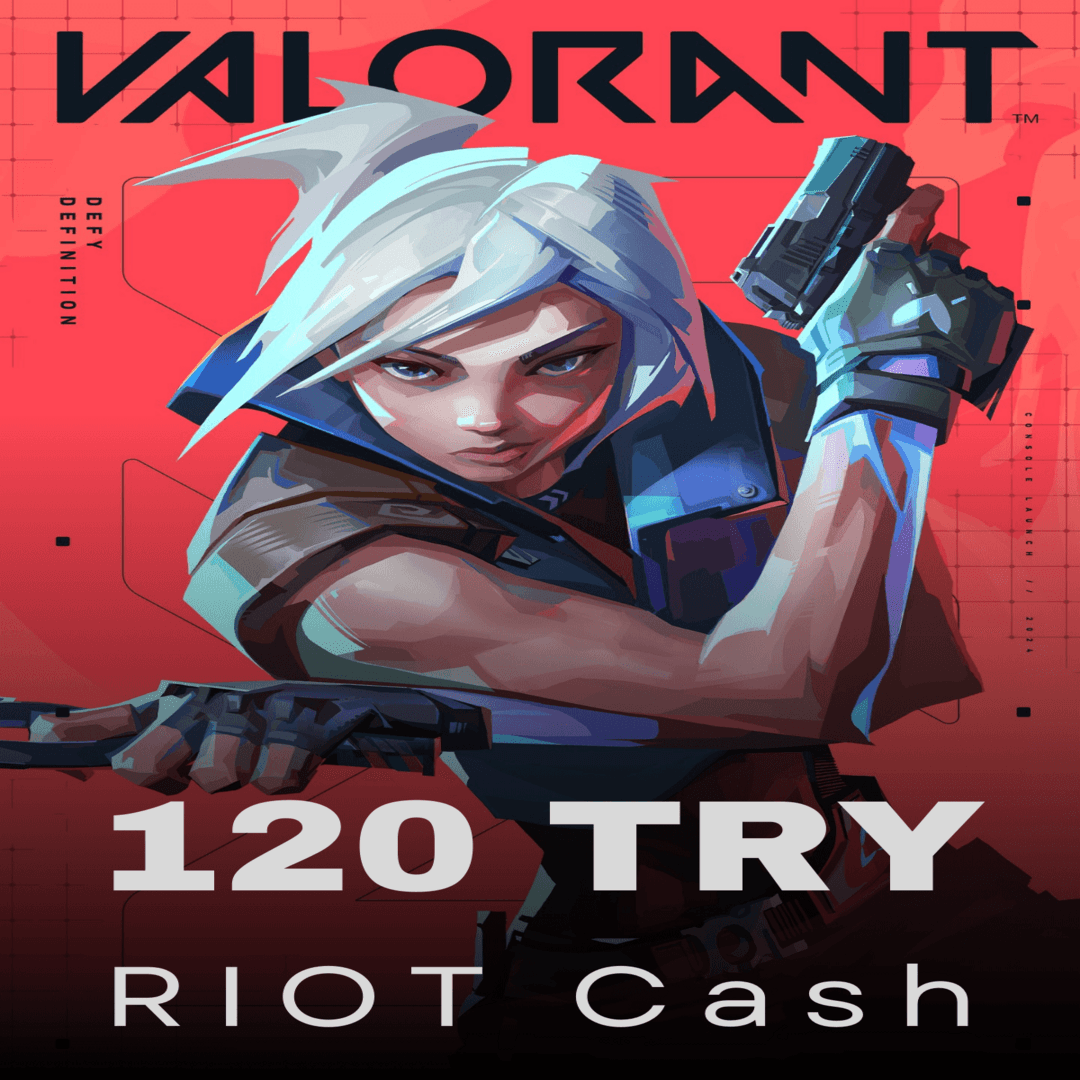 Valorant 120 TRY RIOT Cash (475 VP)