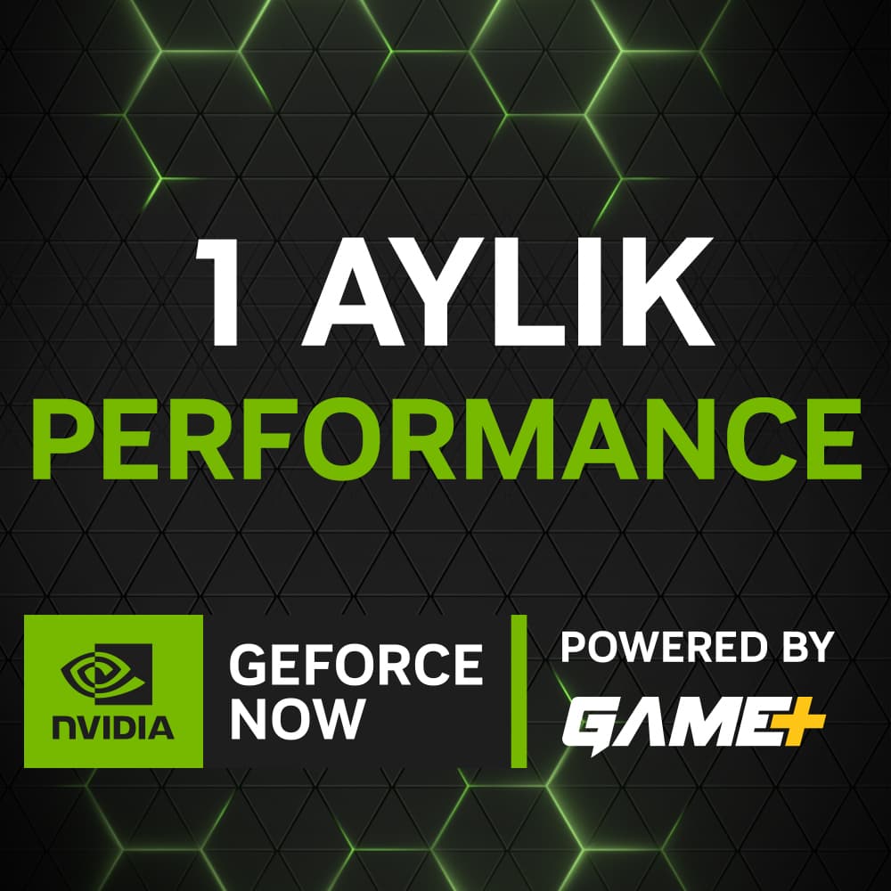 Gforce Now Game Plus Performance 1 Aylık