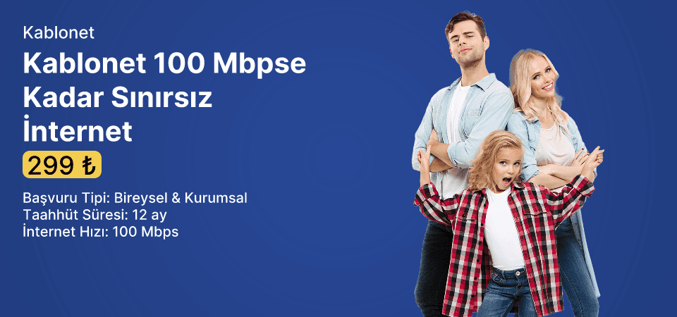 Kablonet 100 Mbpse Kadar Sınırsız İnternet